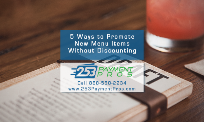 Restaurant Marketing - 5 Ways to Promote New Menu Items Without Discounting